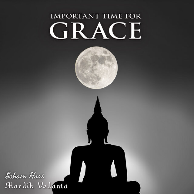 Important Time for Grace