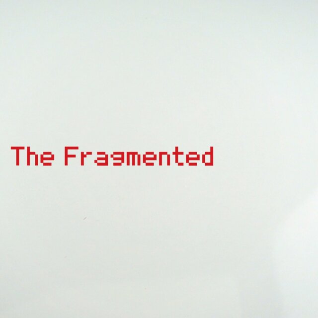 The Fragmented