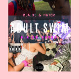 ADULT SWIM (feat. HATER)