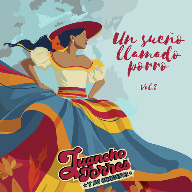 Un sueño llamado porro Volumen 2