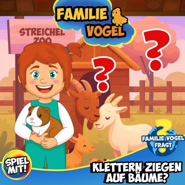 Familie Vogel fragt: Streichelzoo? (Wissensreise mit Tom Turbo!)