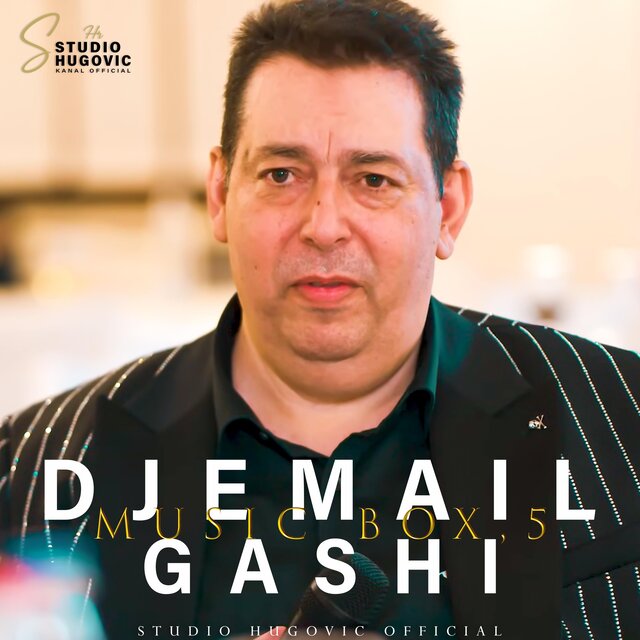 DJEMAIL GASHI MUSIC SENTIS BOX,5