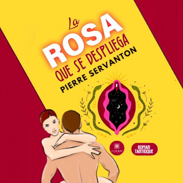 La rosa que se despliega