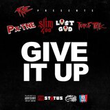 Give It Up