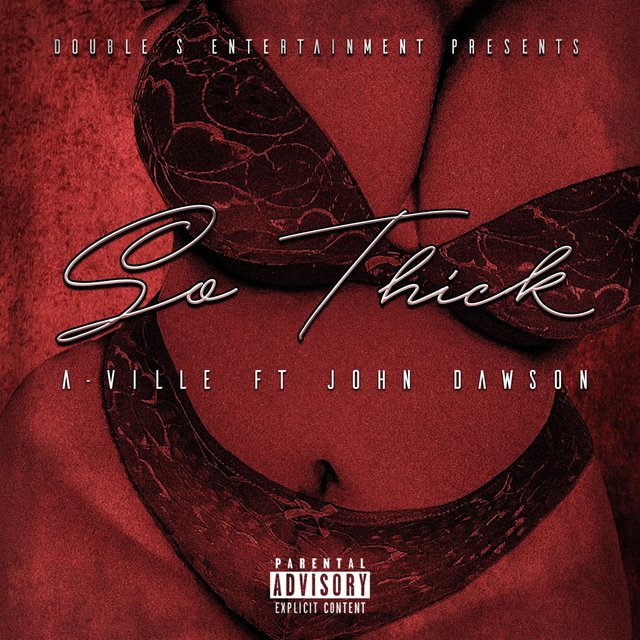 So Thick (feat. JohnDawsonBaby)