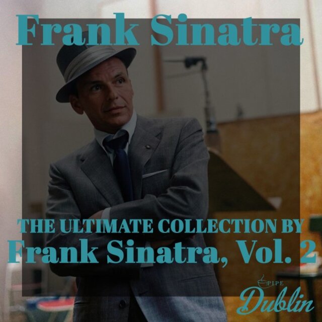 The Ultimate Collection by Frank Sinatra, Vol. 2