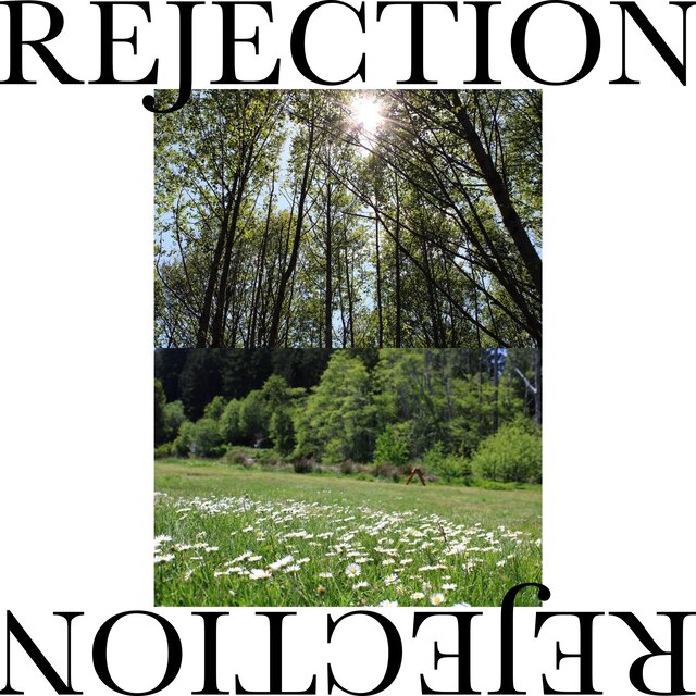 Rejection