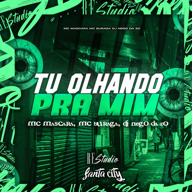 Tu Olhando pra Mim