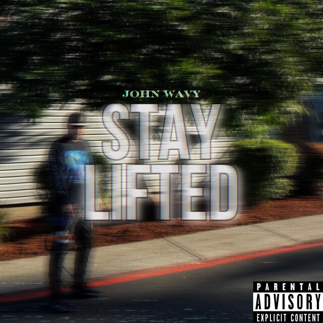 Stay Lifted