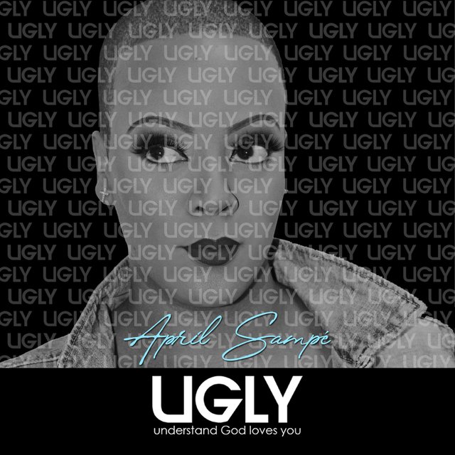 U G L Y. Understand God Loves You