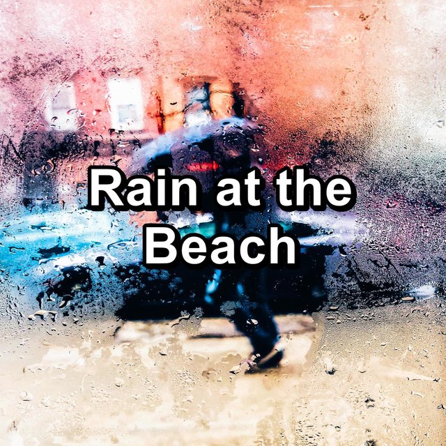 Rain at the Beach