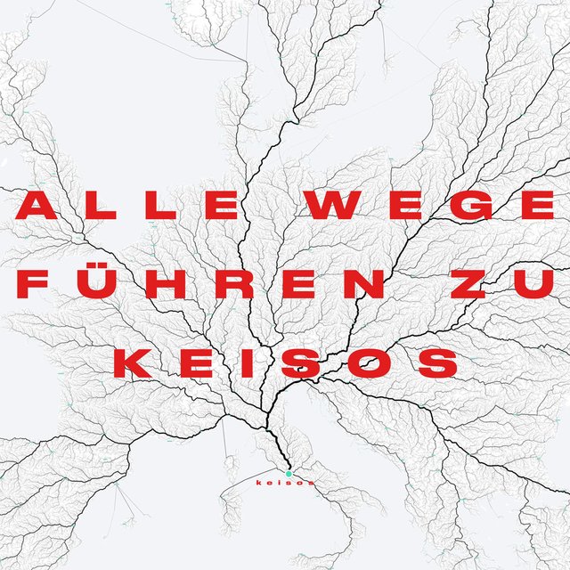Alle Wege Führen Zu Keisos