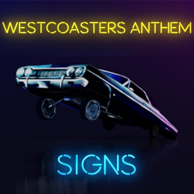 Westcoasters anthem