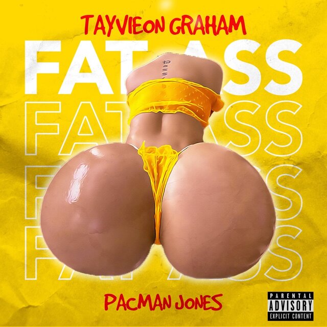 FAT ASS