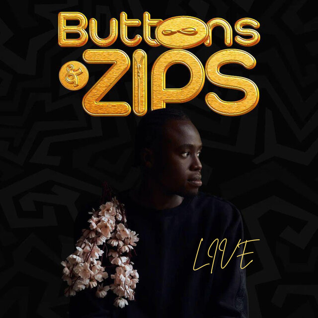 Buttons & Zips (Live)