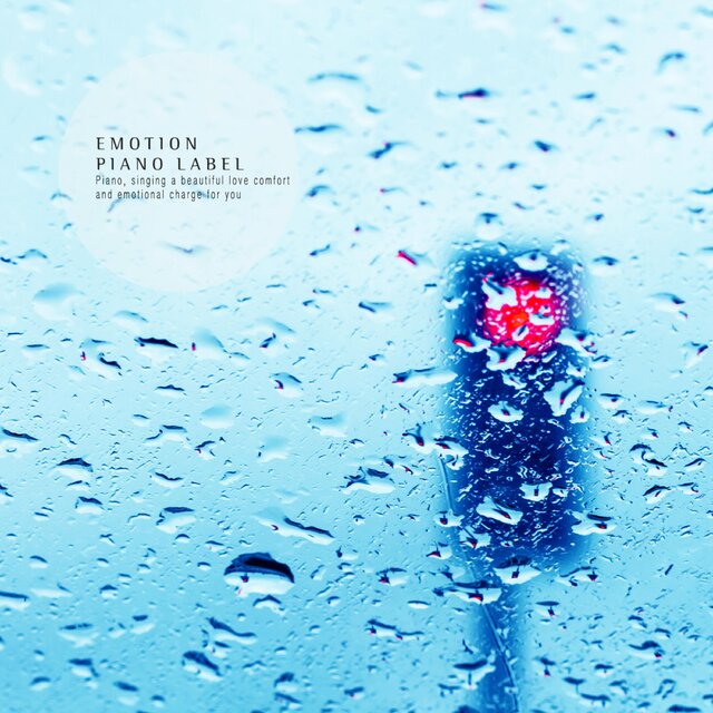 Memories Of The Last Love That The Rain Penetrates (Emotional Piano) (Nature Ver.)