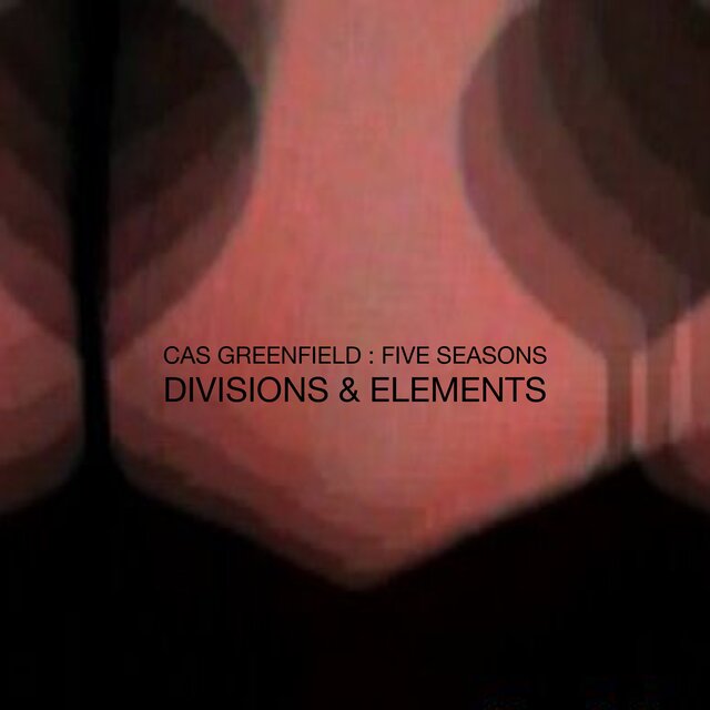 Five Seasons : Divisions & Elements (Remastered)
