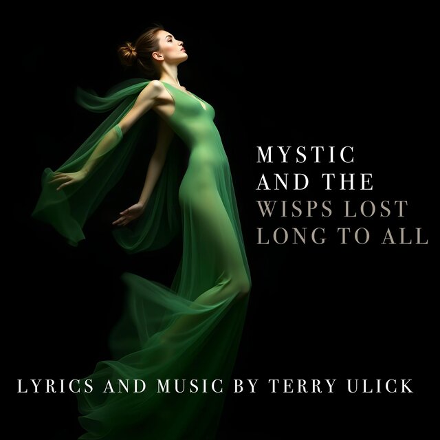 Mystic and the Wisps Lost Long To All