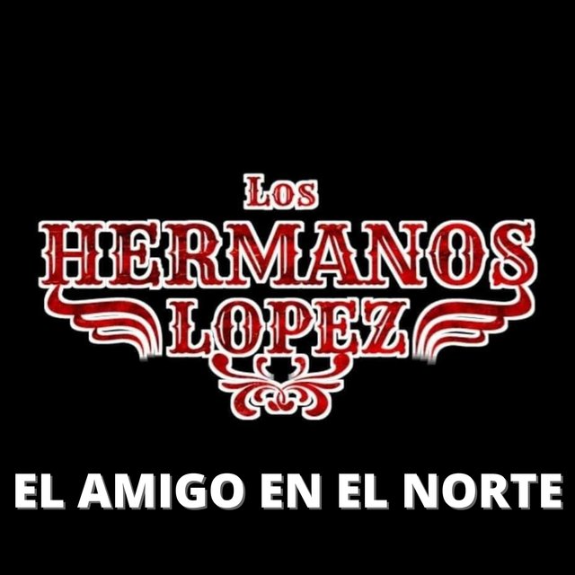 El Amigo en el Norte