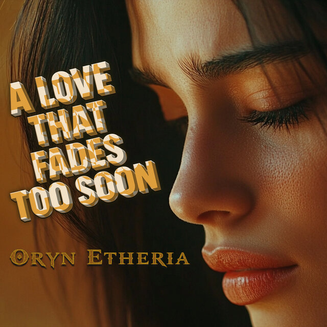 A Love That Fades Too Soon