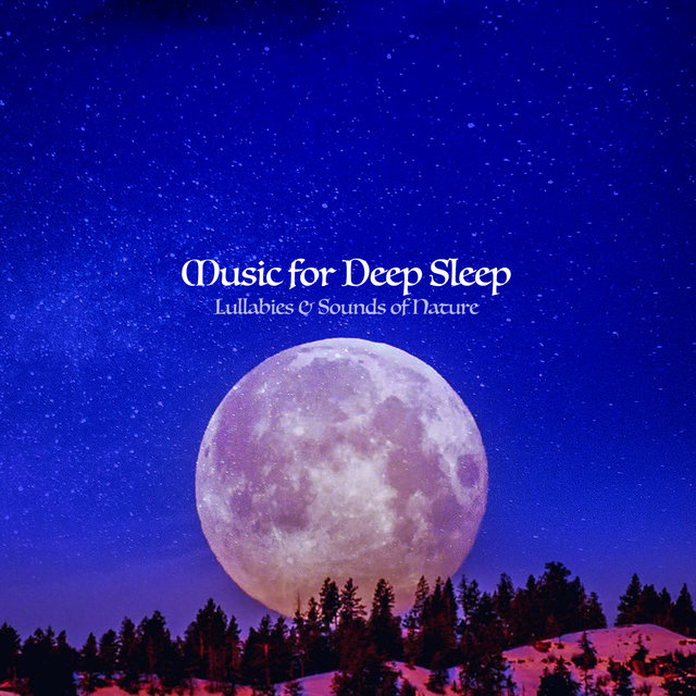 Lullabies & Sounds of Nature