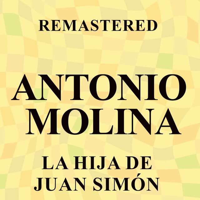 La hija de Juan Simón (Remastered)