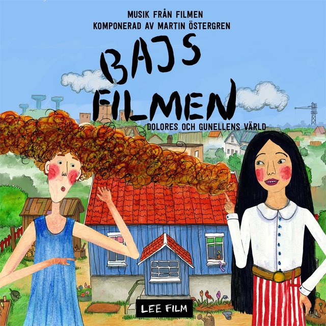 Bajsfilmen - Dolores och Gunellens värld