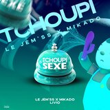 Tchoupi (feat. Mikado)