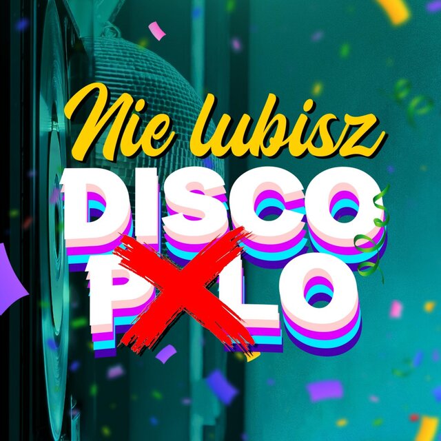 Nie lubisz Disco Polo (diss)