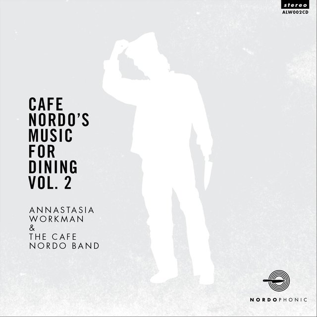 Cafe Nordo's Music for Dining, Vol. 2