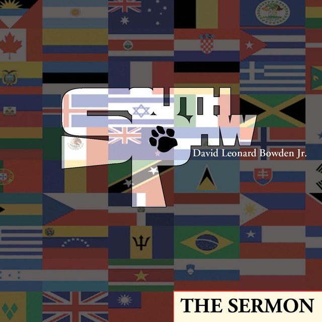 The Sermon (feat. David Leonard Bowden Jr.)