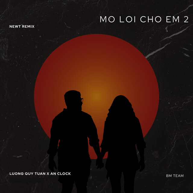 Mở Lối Cho Em 2 (Newt Music Group Remix)