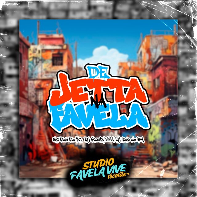DE JETTA NA FAVELA