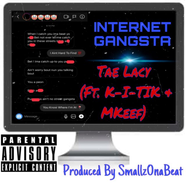 Internet Gangsta (feat. K-I-Tik & Mkeef)