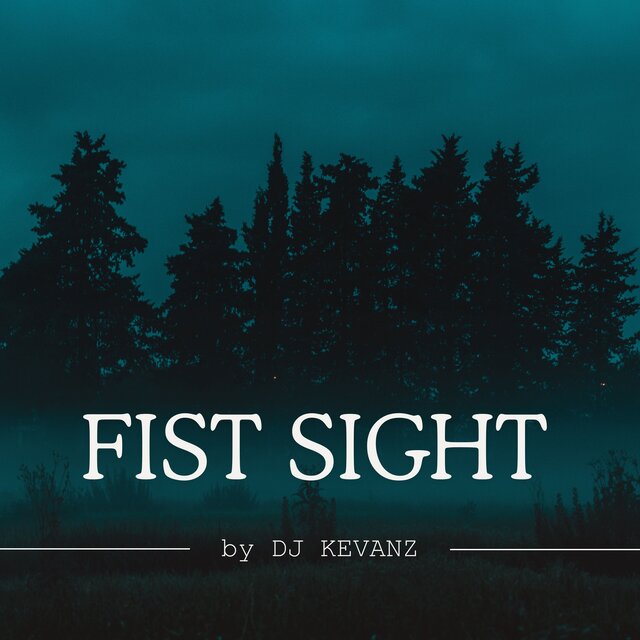 Fist Sight
