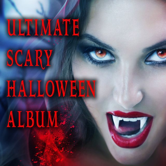 Ultimate Scary Halloween Album