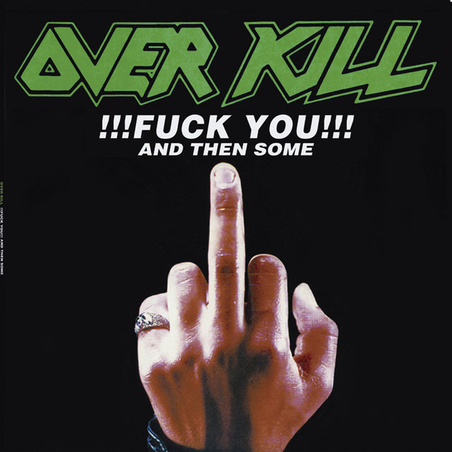 Fuck You And Then Some