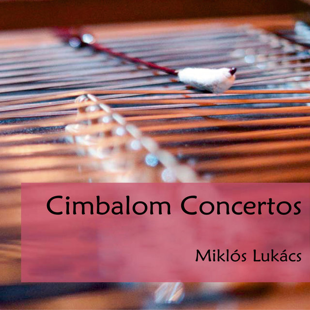 Cimbalom Concertos