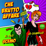 CHE BRUTTO AFFARE - SCEMO
