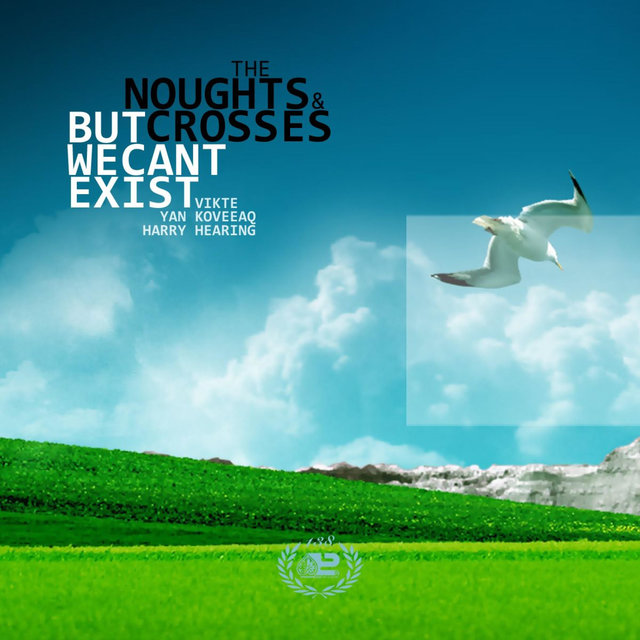 But We Can Exist