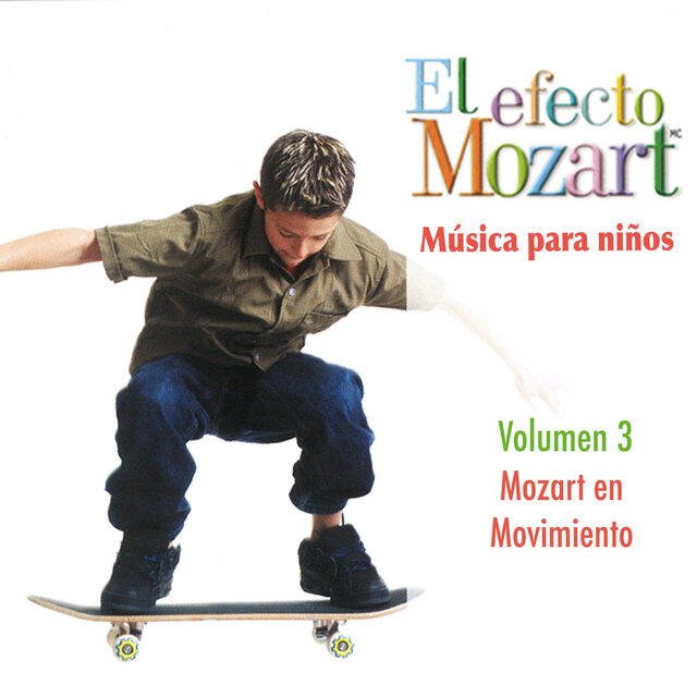 Musica Para Ninos Vol. 3 - Mozart En Movimiento