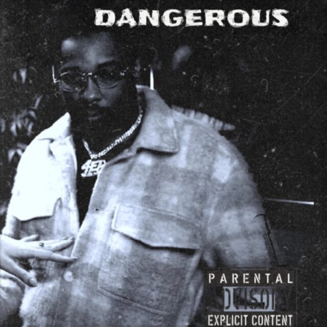 Dangerous