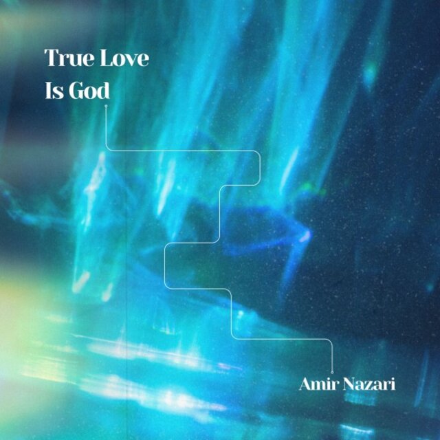 True Love Is God