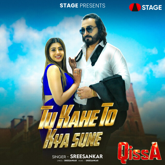 Tu Kahe To Kya Sune (From 