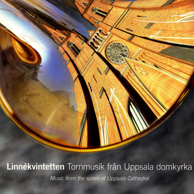 Music from the Spires of Uppsala Cathedral