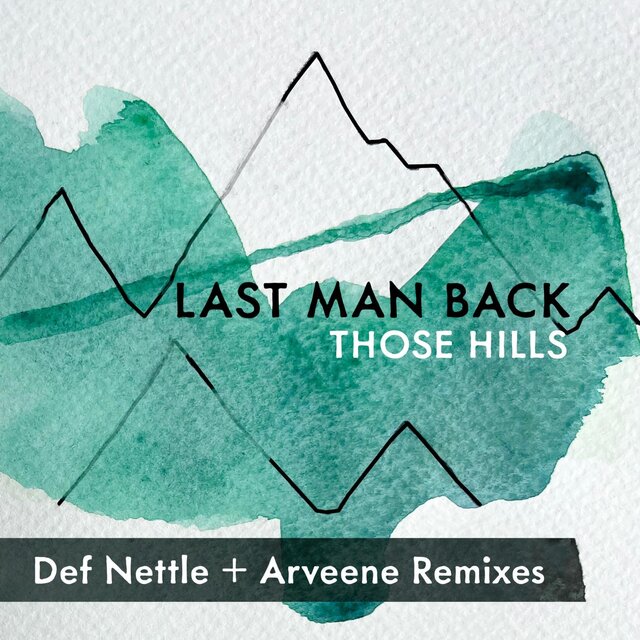 Those Hills (Remixes)