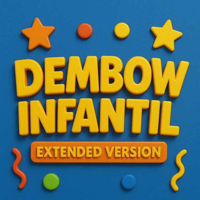 Dembow Infantil(Extended Version)