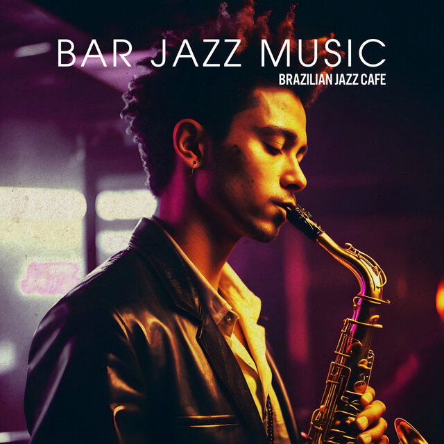 Bar Jazz Music
