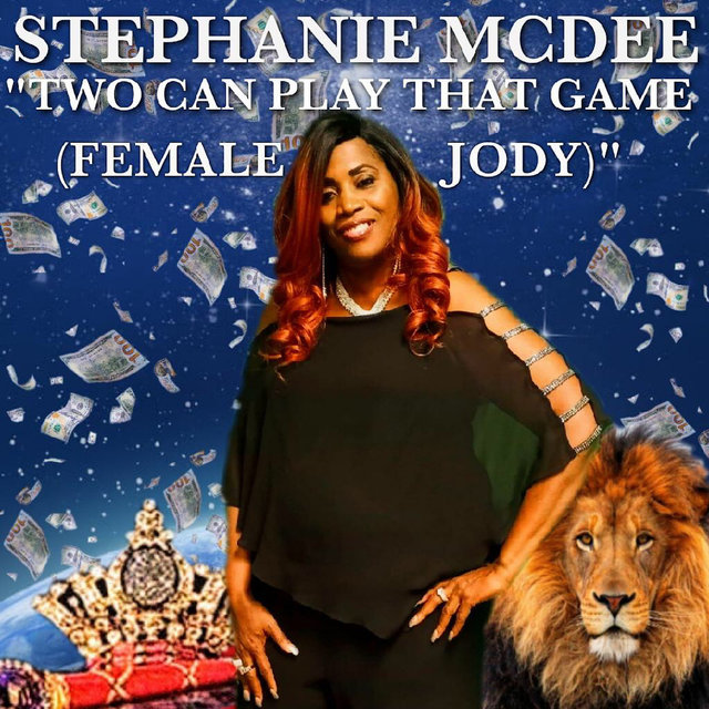 Two Can Play That Game (Female Jody)
