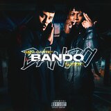 Bando (feat. LJ970 & Los maniacos)